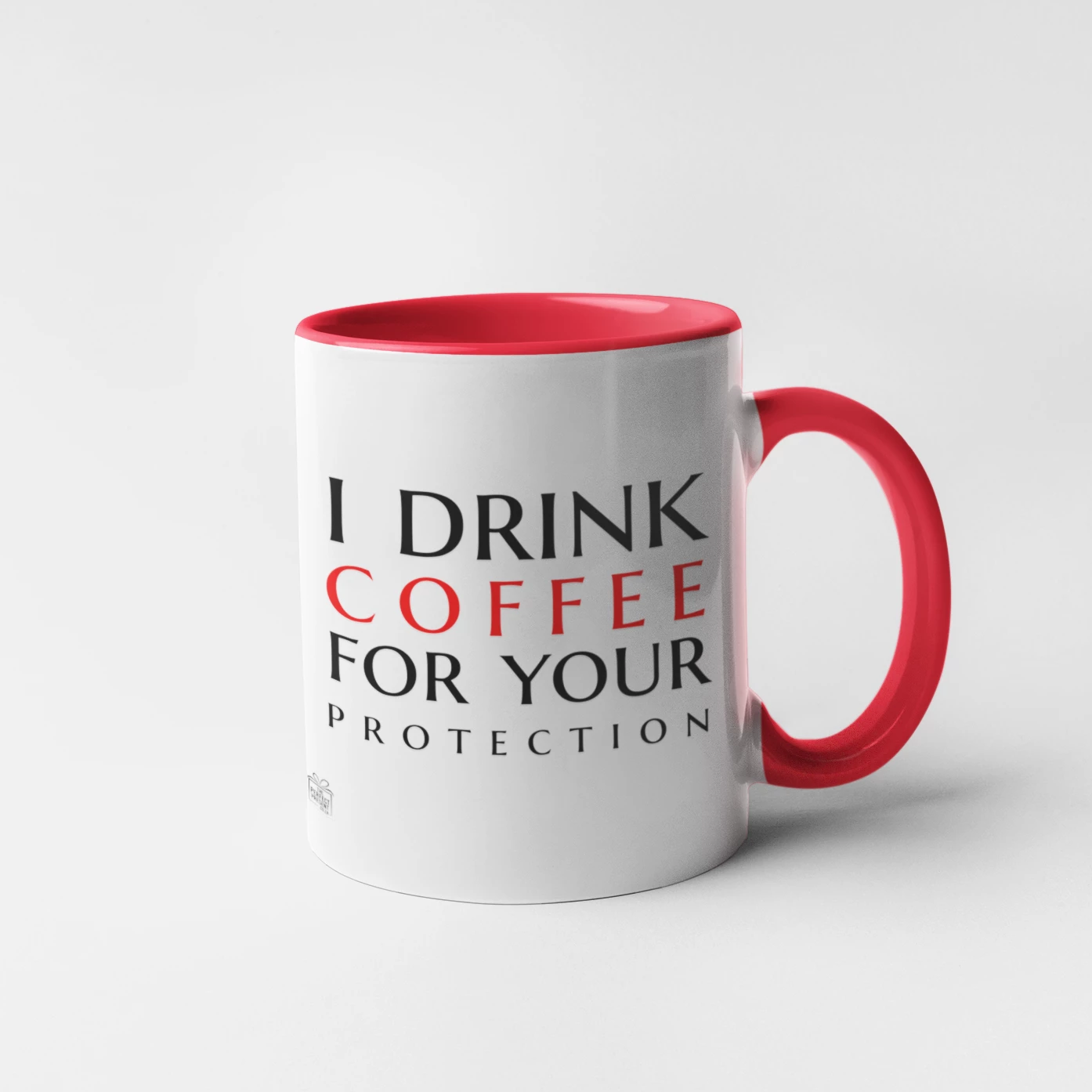 I drink coffee for your protection
