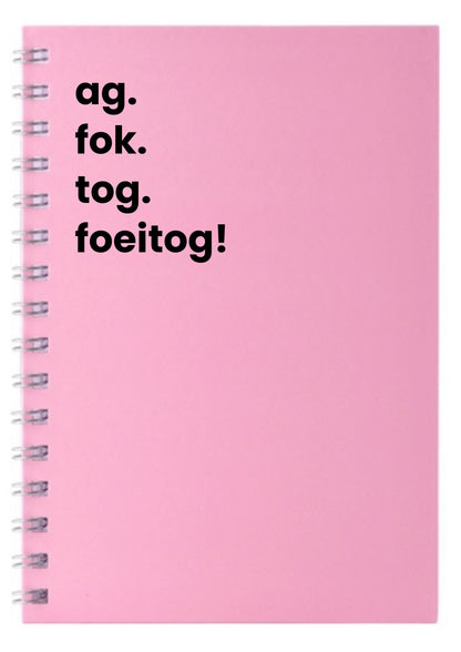 ag. fok. tog. foeitog! A5 Notebook