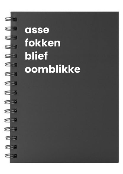 asse fokken blief oomblikke A5 Notebook