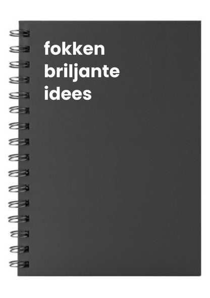 fokken briljante idees A5 Notebook