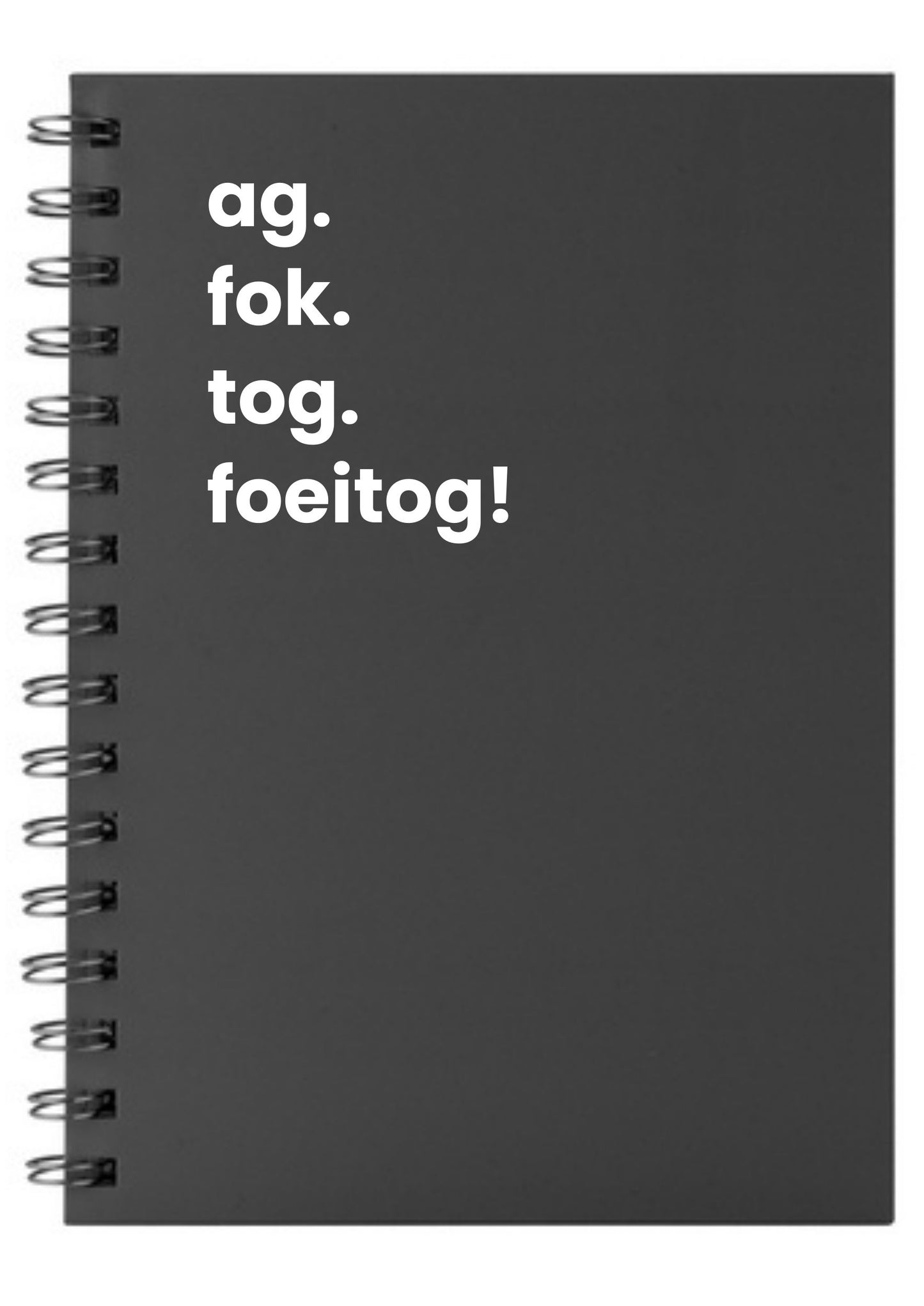 ag. fok. tog. foeitog! A5 Notebook