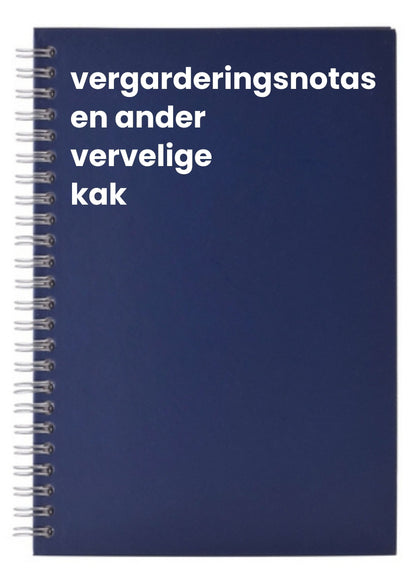 vergarderingsnotas en ander vervelige kak A5 Notebook