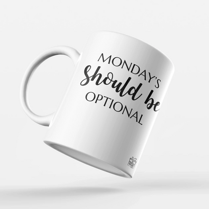 Monday's should be optional