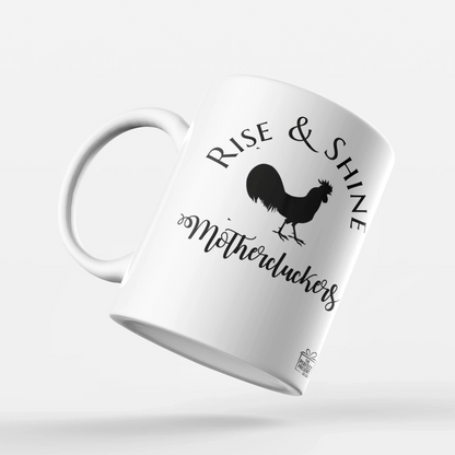 Rise & Shone Mothercluckers