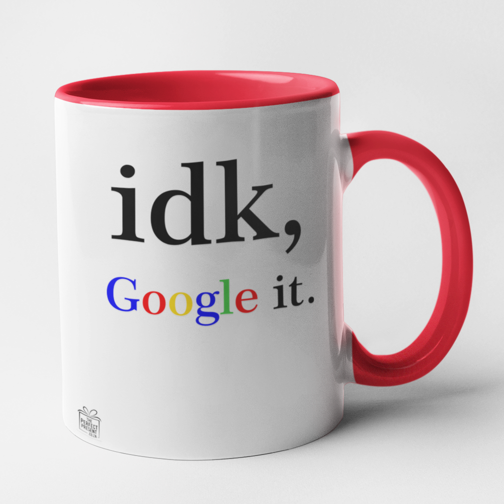 idk, Google it