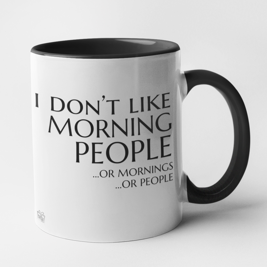 I don't like morning people ...