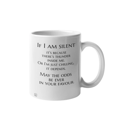 If I am silent ... may the odds be ever