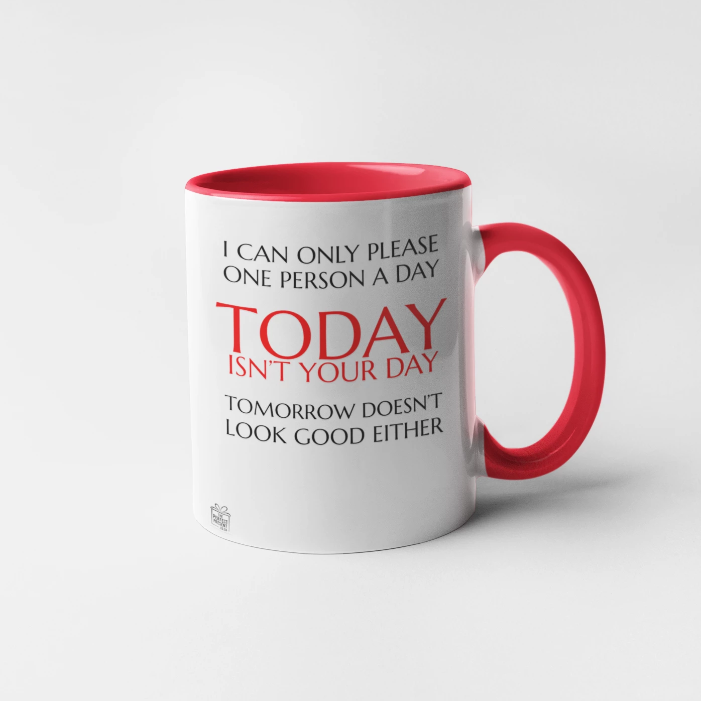 I can only please one person a day