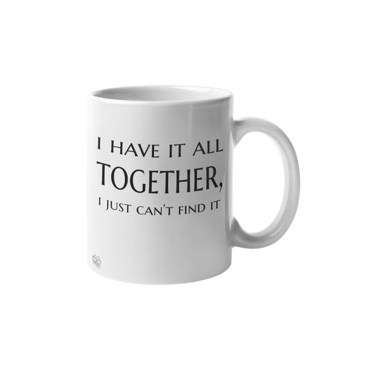 I have it all together I just can't find it